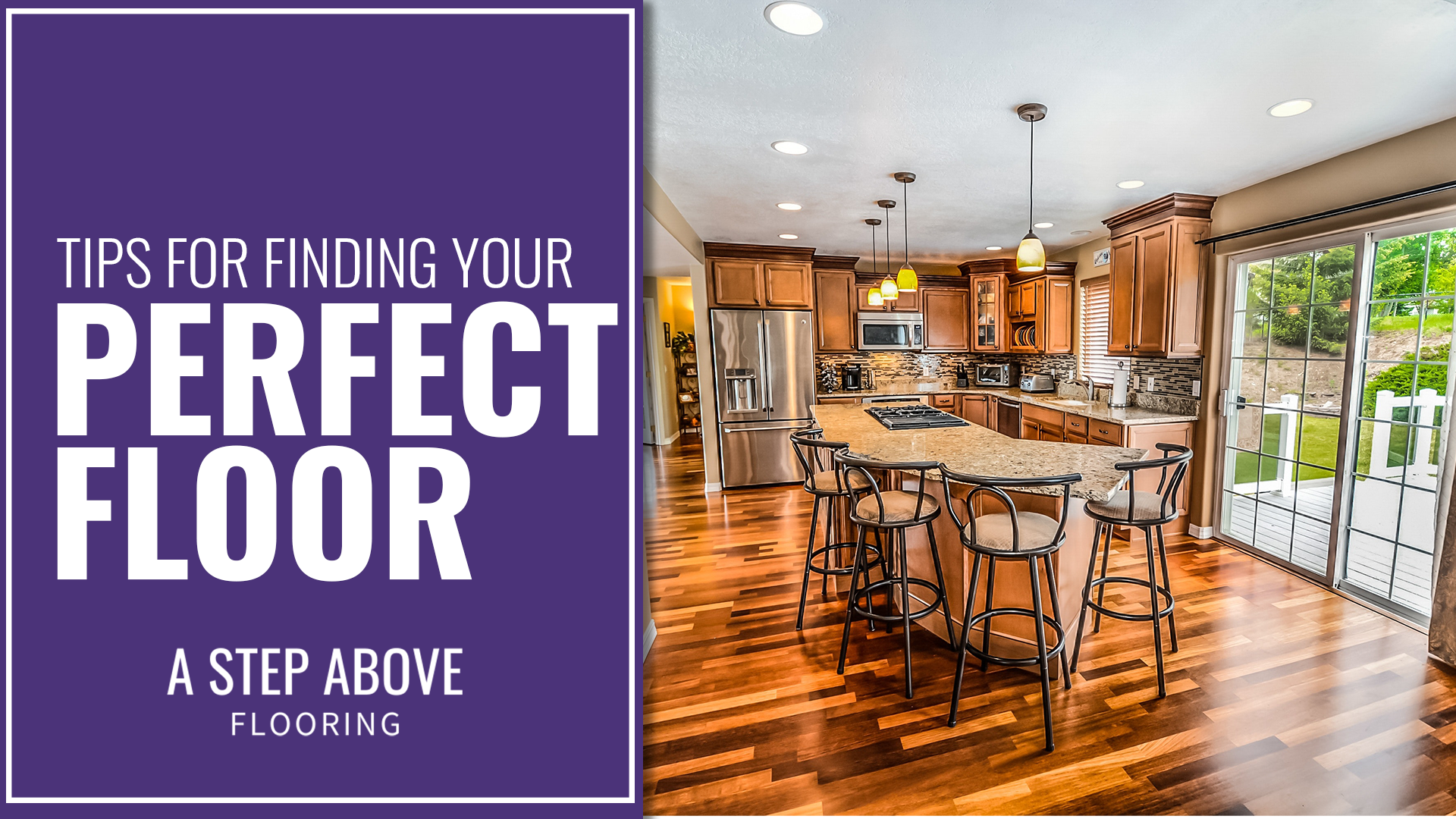 A kitchen with a hardwood floor. The text reads, "Tips for Finding Your Perfect Floor"